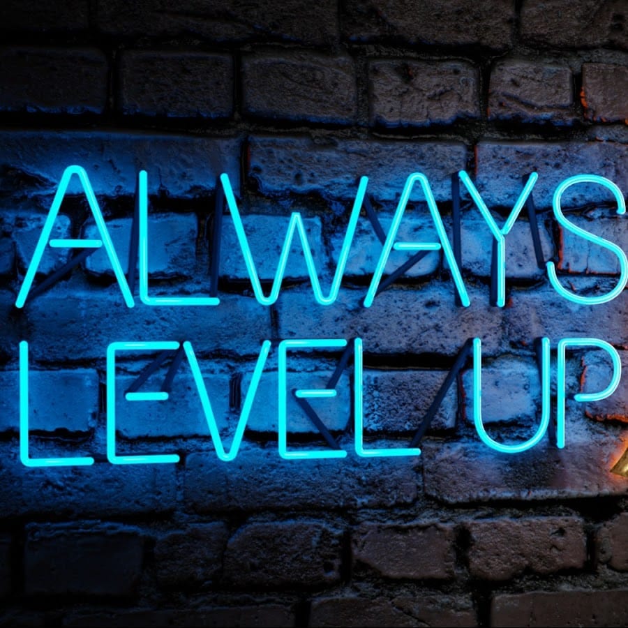 Always Level Up